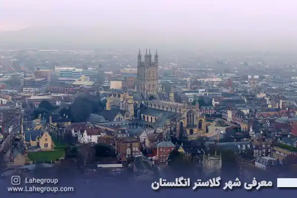 معرفی شهر گلاستر انگلستان